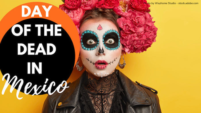 The Day of the Dead in Mexico Guide