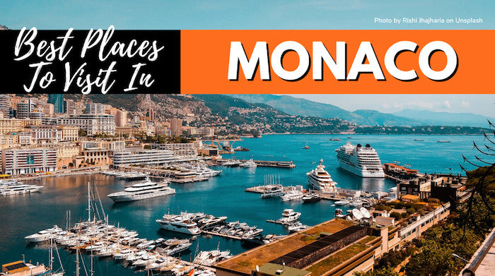 Top Incredible Places to Visit in Monaco