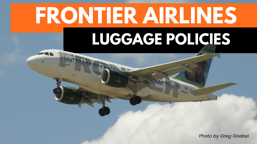 Frontiers Airlines - 2025 Updated Guide - Carry-on Bag Size, Baggage Allowance and Fees