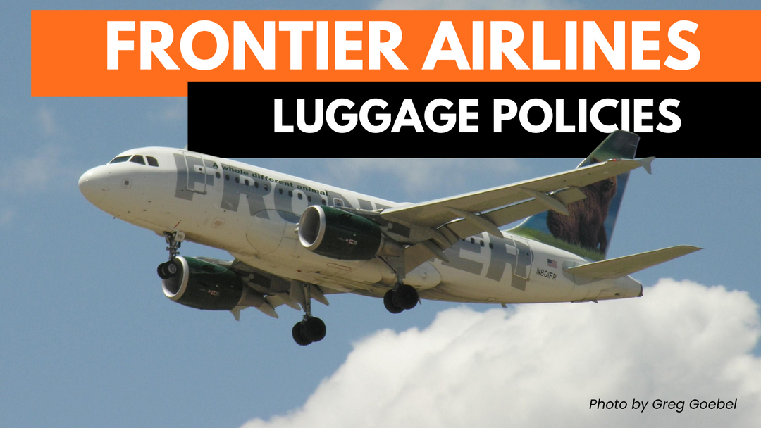 Frontiers Airlines - 2025 Updated Guide - Baggage Allowance and Fees